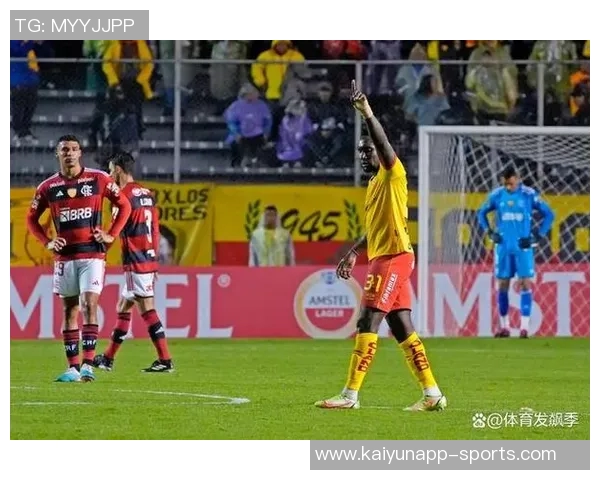 弗拉门戈在解放者杯半决赛首回合小胜竞技占得先机次回合争夺即将开启 弗拉门戈在解放者杯半决赛首回合小胜竞技占得先机次回合争夺即将开启